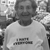 I Hate Everyone T-Shirt