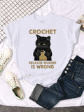 Crochet Because Murder Is Wrong