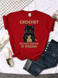 Crochet Because Murder Is Wrong