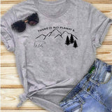 There Is No Planet B T Shirt