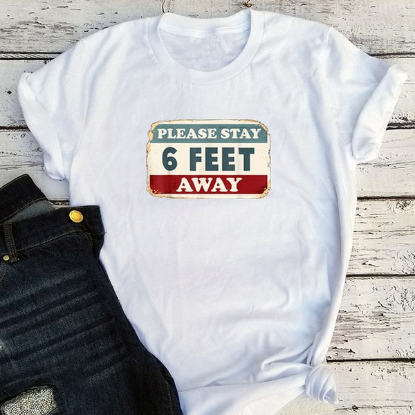 Please Stay 6 Feet Away