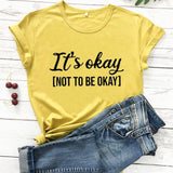 It's okay not to be okay awareness shirt