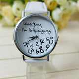 Whatever I am Late Anyway Watch - Stainless Steel