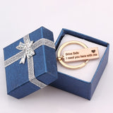 Drive Safe I Need You Here With Me Engraved Keychain