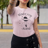 Ready For Aliens Tee