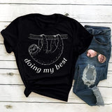 Doing My Best Sloth T-Shirt